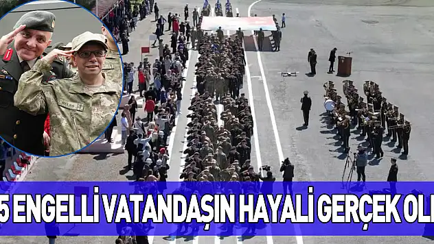 105 engelli vatandaşın hayali gerçek oldu