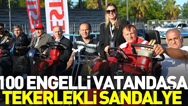 100 engelli vatandaşa akülü araç ve tekerlekli sandalye