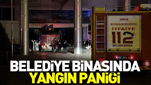 Belediye binasında yangın paniği