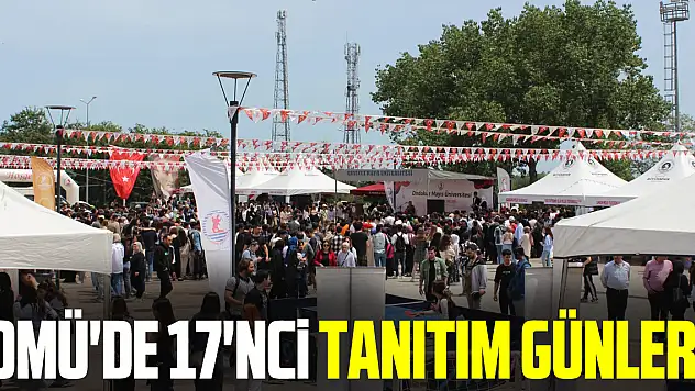 OMÜ'de 17'nci Tanıtım Günleri