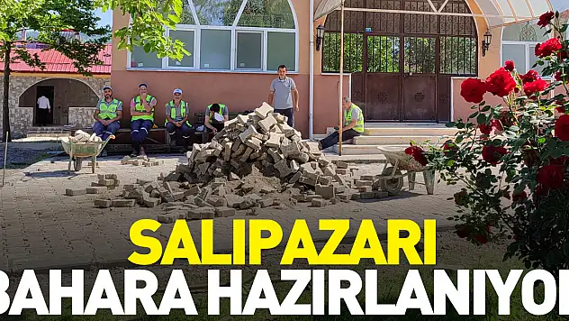 Salıpazarı bahara hazırlanıyor