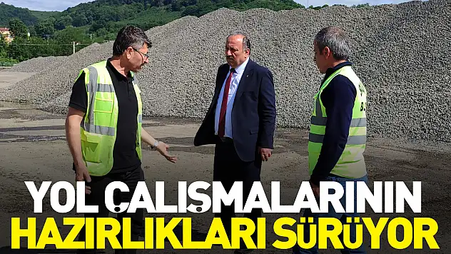 Yol çalışmalarının hazırlıkları sürüyor