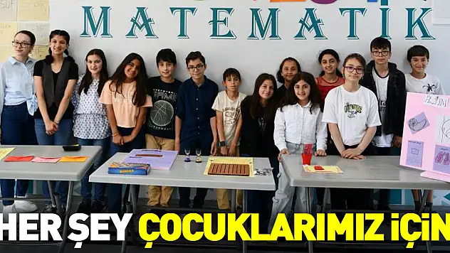 'Her şey çocuklarımız için'