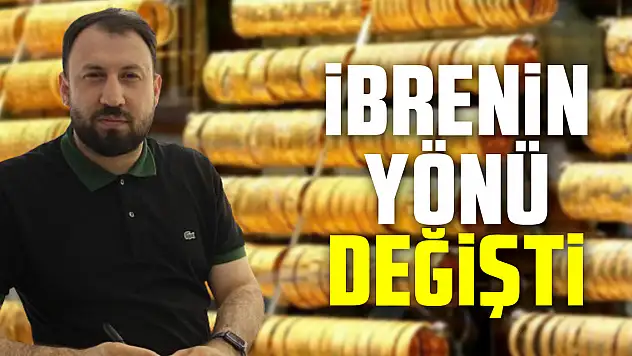İbrenin yönü değişti