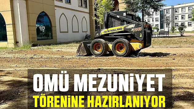 OMÜ Mezuniyet Törenine Hazırlanıyor