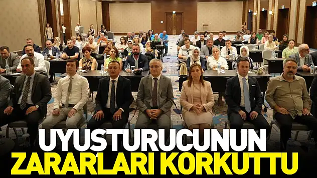 UYUŞTURUCUNUN ZARARLARI KORKUTTU