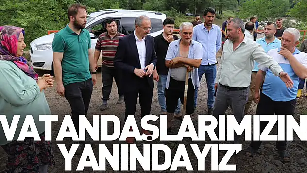 DÜNDAR 'VATANDAŞLARIMIZIN YANINDAYIZ'