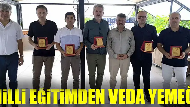 MİLLİ EĞİTİMDEN VEDA YEMEĞİ