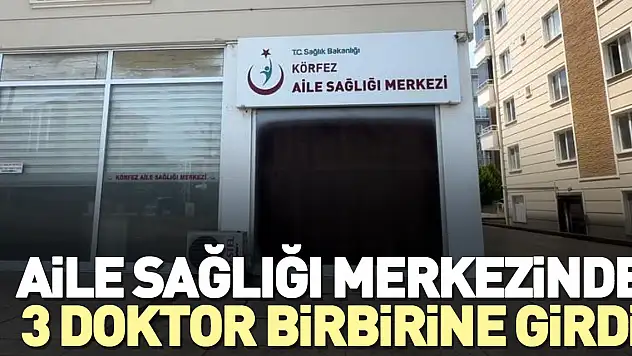 3 DOKTOR BİRBİRİNE GİRDİ