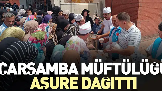 ÇARŞAMBA MÜFTÜLÜĞÜ AŞURE DAĞITTI
