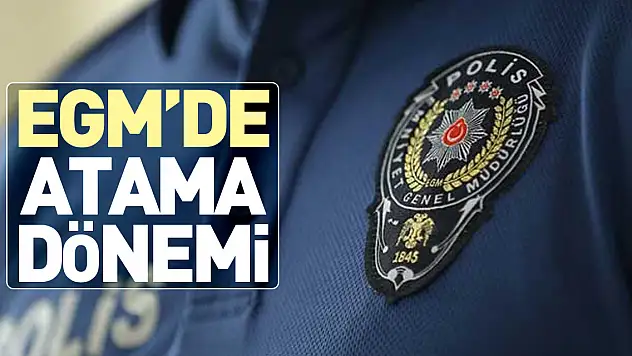 EGM'de Atama dönemi