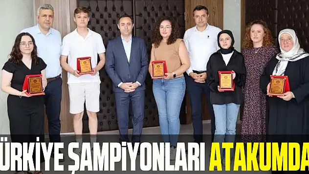 TÜRKiYE ŞAMPiYONLARI ATAKUMDAN