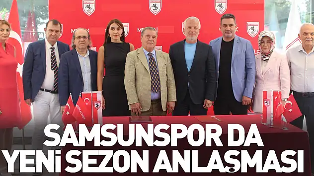 Samsunspor da yeni sezon anlaşması
