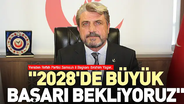 '2028'de Büyük başarı bekliyoruz'