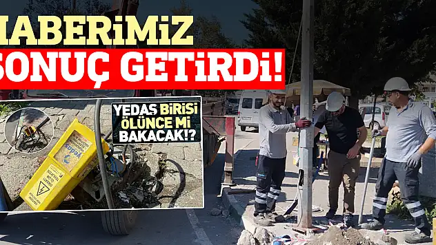 Haberimiz sonuç getirdi!