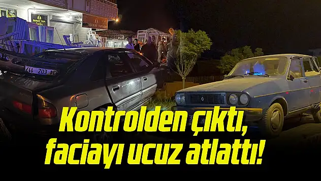 Kontrolden çıktı, faciayı yaşatıyordu!