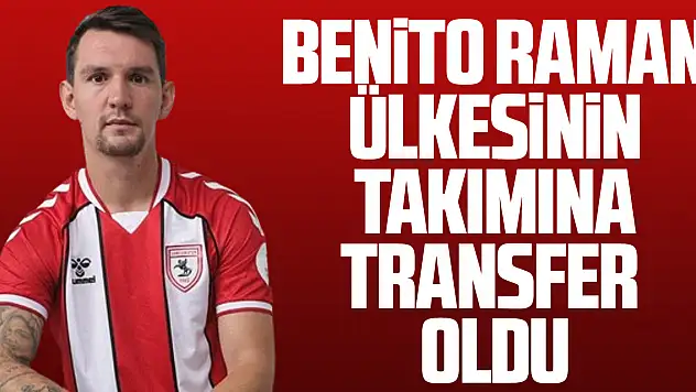 Benito Raman ülkesinin takımına transfer oldu