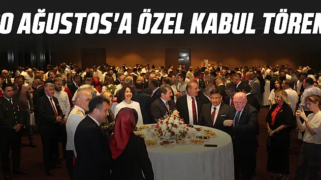 30 Ağustos'a Özel Kabul Töreni