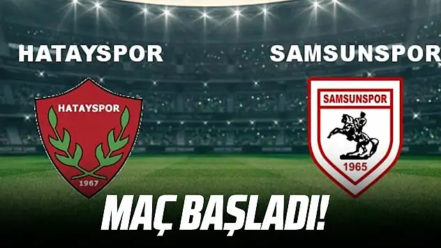 Hatayspor - Samsunspor maçı Canlı İzle