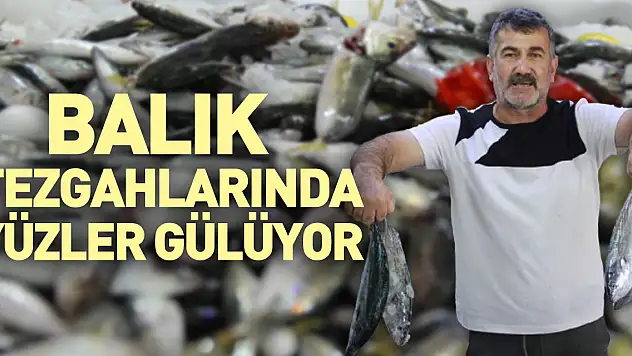 Balık Tezgahlarında Yüzler Gülüyor