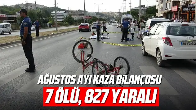 Samsun'un Ağustos ayı kaza bilançosu: 7 ölü, 827 yaralı