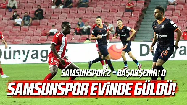 Trendyol Süper Lig: Samsunspor: 2 – RAMS Başakşehir: 0 (Maç sonucu)