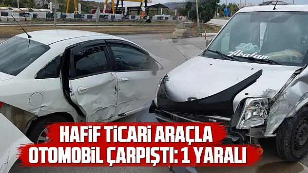 Samsun'da hafif ticari araçla otomobil çarpıştı: 1 yaralı