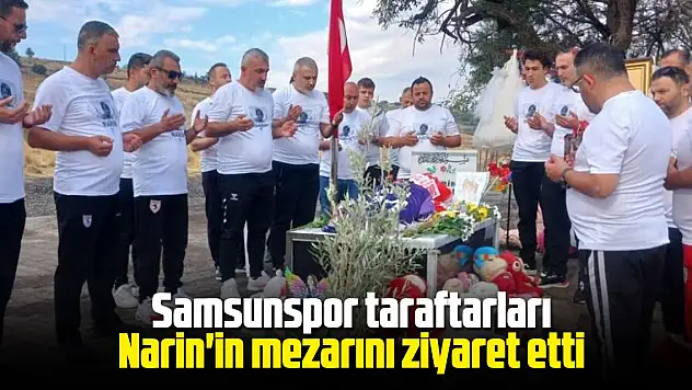 Samsunspor taraftarları Narin'in mezarını ziyaret etti