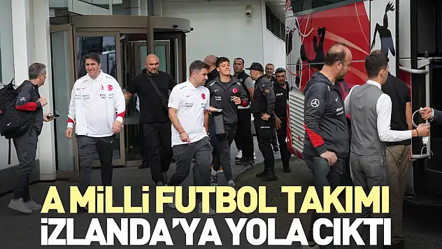 A Milli Futbol Takımı, yola çıktı