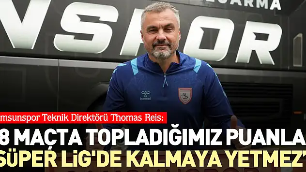 'Olabildiğince erken bir süreçte ligde kalmayı garantilemek istiyoruz'