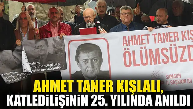 Ahmet Taner Kışlalı, Katledilişinin 25. Yılında Anıldı