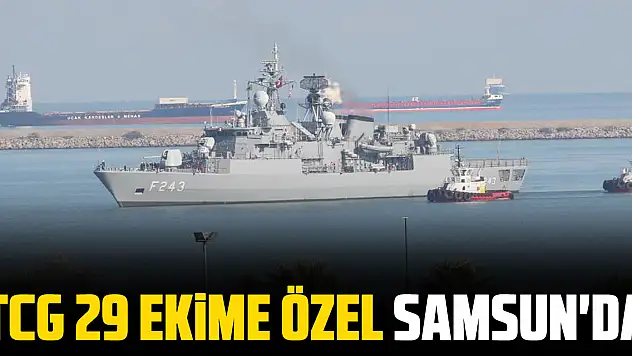 TCG 29 EKİME ÖZEL SAMSUN'DA