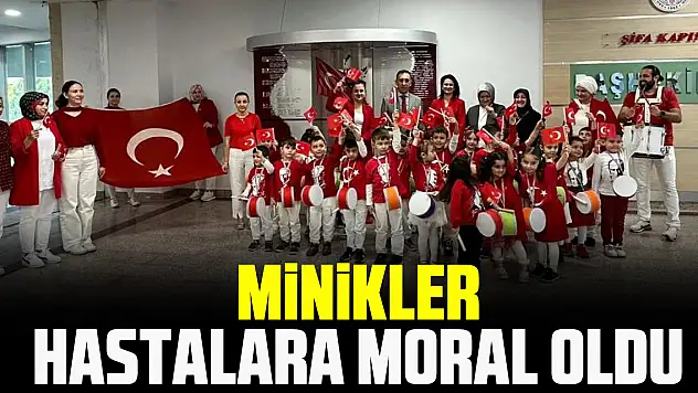 Minikler, Hastalara Moral oldu
