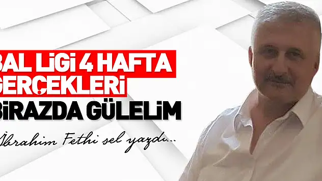 BAL LİGİ 4 HAFTA GERÇEKLERİ BİRAZDA GÜLELİM