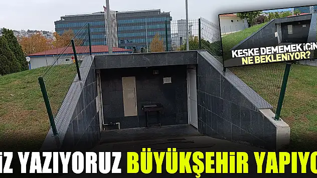 Biz yazıyoruz Büyükşehir yapıyor