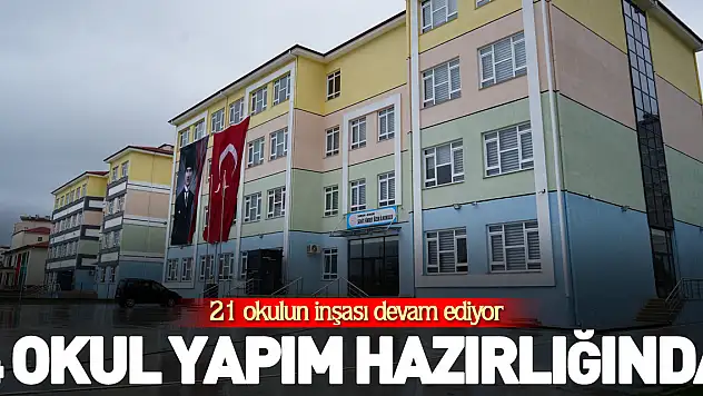 4 okul yapım hazırlığında