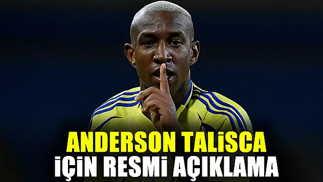 Anderson Talisca için resmi açıklama