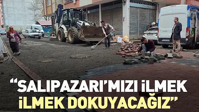 'Salıpazarı'mızı ilmek ilmek dokuyacağız'