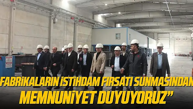 ÇTB Başkanı Yılmaz: 'Fabrikaların istihdam fırsatı sunmasından memnuniyet duyuyoruz'