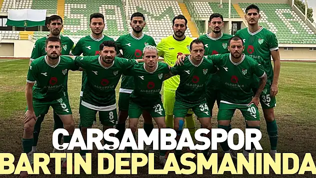 ÇARŞAMBASPOR, BARTIN DEPLASMANINDA