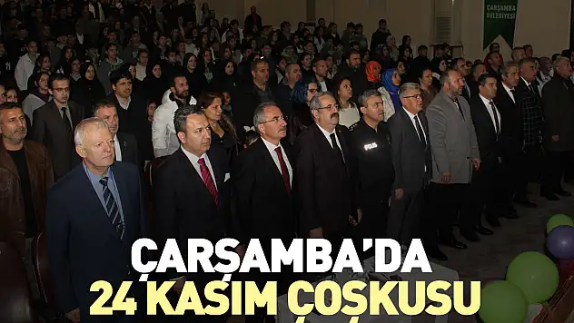 ÇARŞAMBA'DA 24 KASIM ÇOŞKUSU