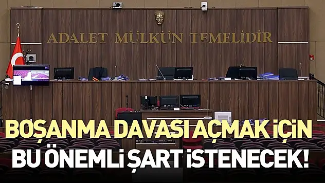 Boşanma davası açmak için evlilik birliğinin en az 1 yıl sürmesi şartı devam edecek