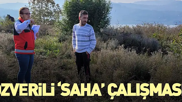 Özverili 'saha' çalışması!