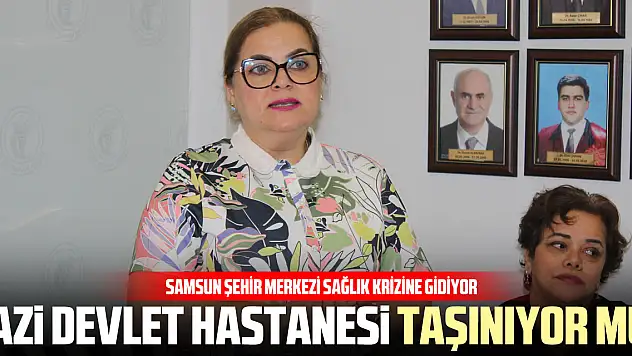 Gazi Devlet Hastanesi Taşınıyor mu?