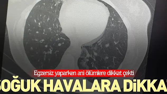 Soğuk havalara dikkat