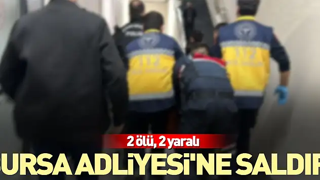 Bursa Adliyesi'ne saldırı