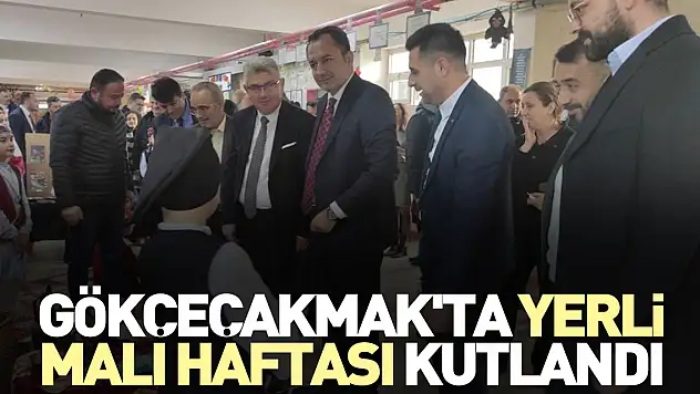 Gökçeçakmak'ta yerli malı haftası kutlandı