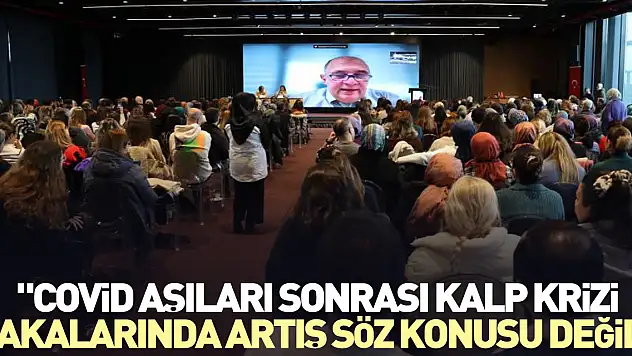 'Covid aşıları sonrası kalp krizi vakalarında artış söz konusu değil'