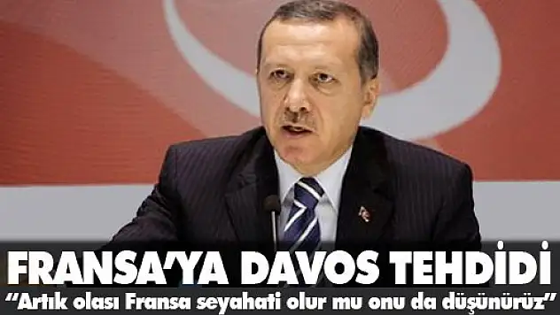 Fransa'ya Davos tehdidi