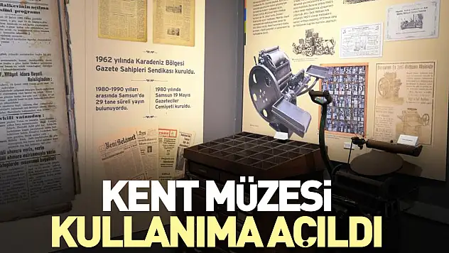 Kent Müzesi, kullanıma açıldı